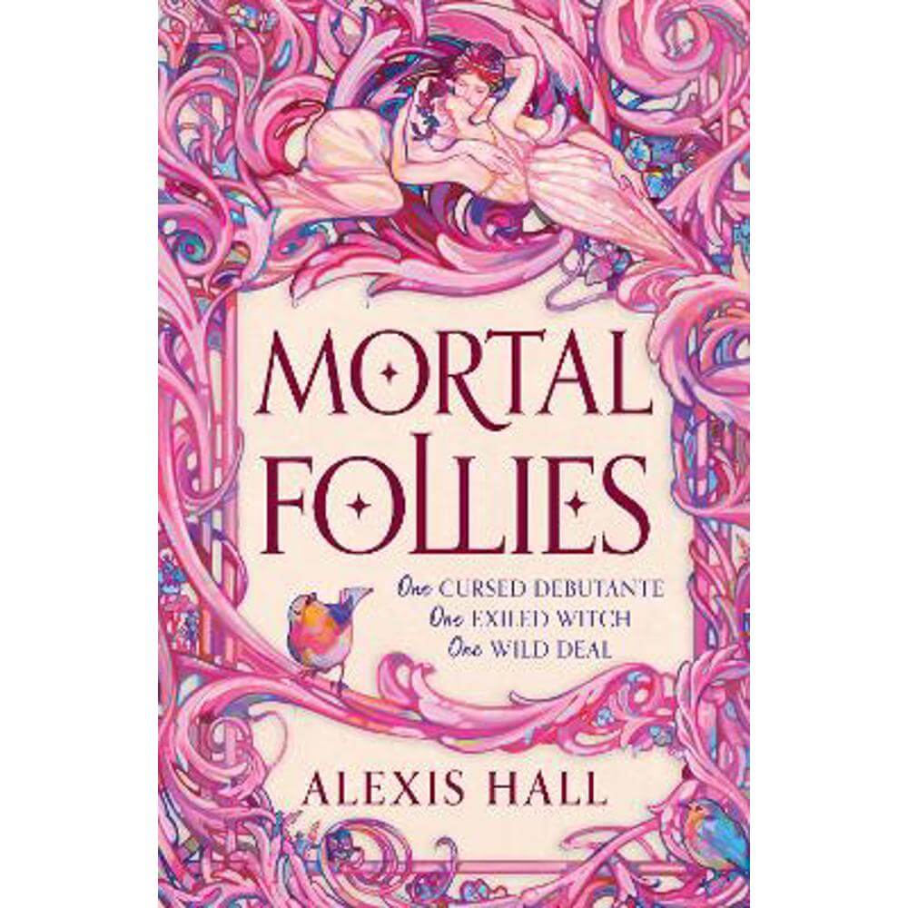 Mortal Follies: A devilishly funny Regency romantasy from the bestselling author of Boyfriend Material (Paperback) - Alexis Hall